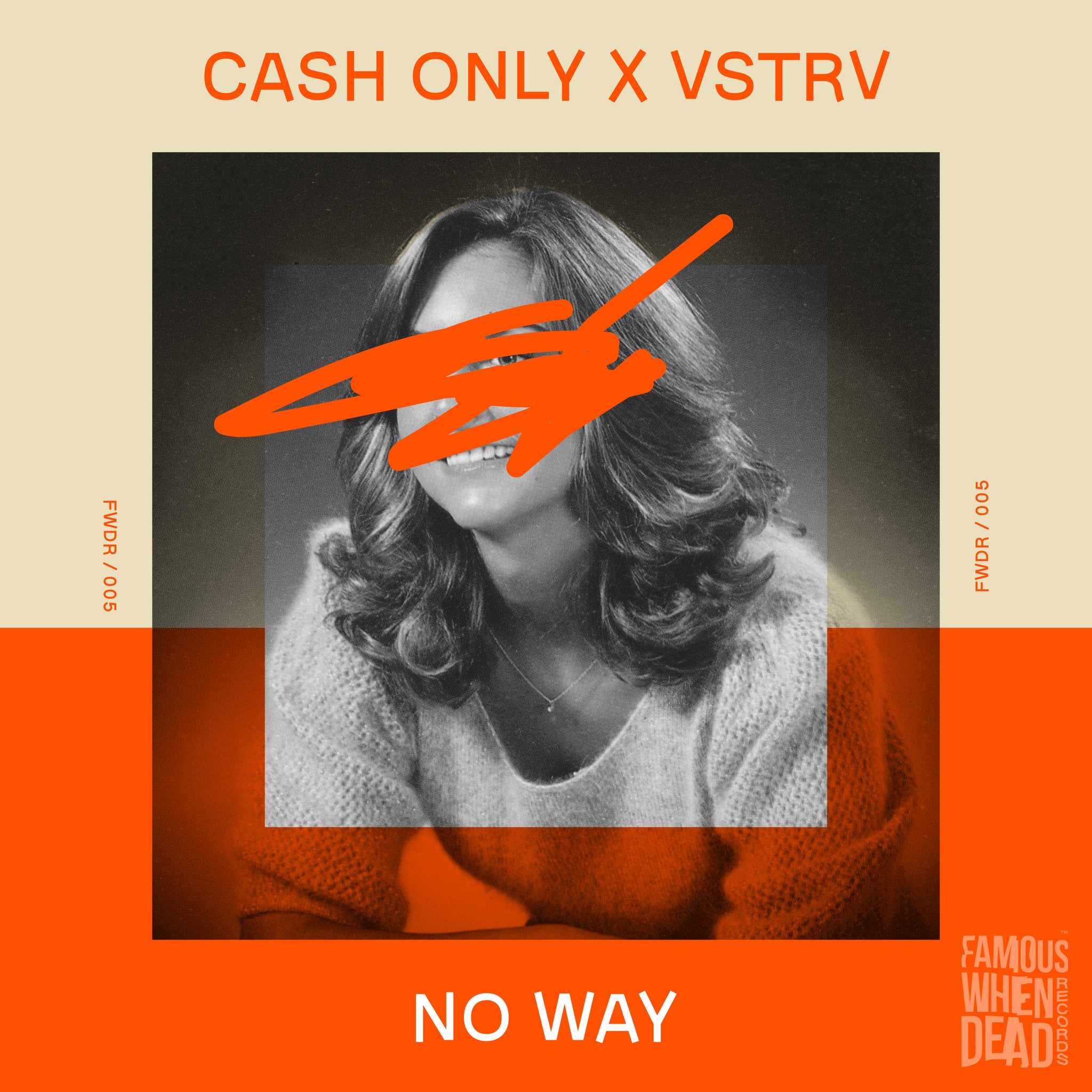 Cash Only feat VSTRV - No Way